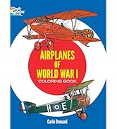 Airplanes of World War I Coloring Book (Dover Planes Trains Automobiles Coloring)
