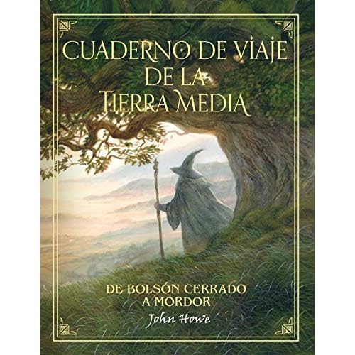 Cuaderno de viaje de la Tierra Media: De Bolsón cerrado a Mordor (Biblioteca J. R. R. Tolkien)