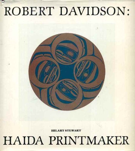 Robert Davidson, Haida Printmaker 0295956909 Book Cover