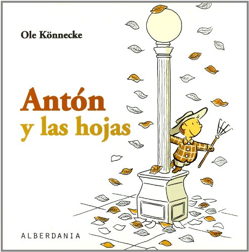 Antón y las hojas (SIN COLECCION)
