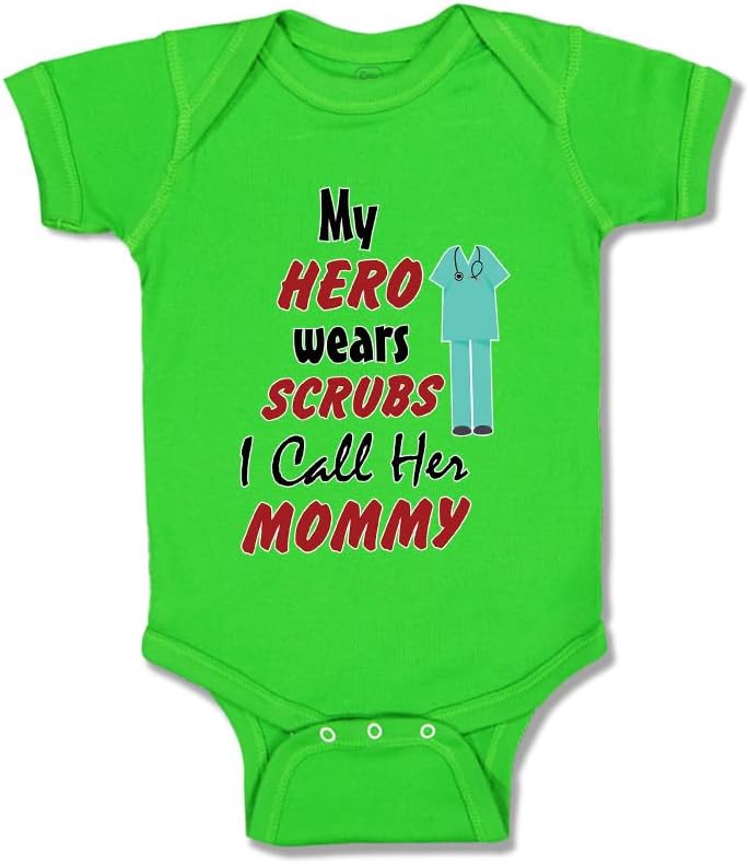 Cute Rascals Baby Bodysuit My Hero Wears Scrubs I Call Her Mommy Doctor Nurse Funny Cotton