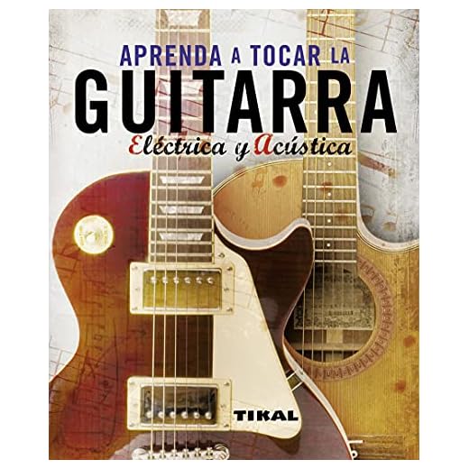 Aprenda A Tocar La Guitarra Electrica Y Clasica (Enciclopedia Universal)