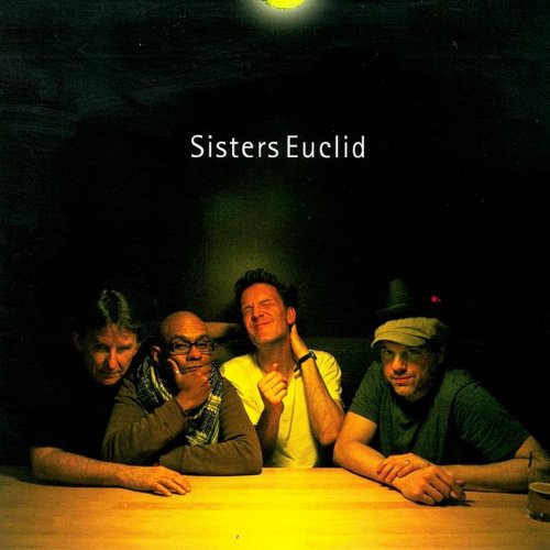 Sisters Euclid [Audio CD] Kevin Breit and Sisters Euclid