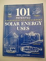 101 Patented Solar Energy Uses 0442244320 Book Cover