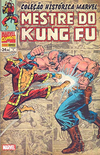 Coleção Histórica Marvel. Mestre do Kung Fu - Volume 1