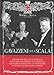 Gavazzeni alla Scala. Ediz. italiana, inglese e tedesca. Con CD-Audio