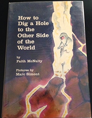 Buy How to Dig a Hole to the Other Side of the World โ BookShops.in