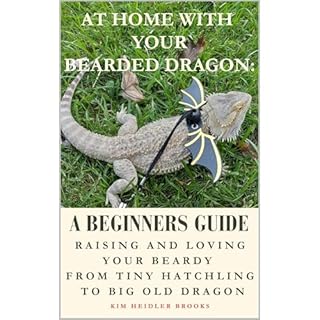 At Home With Your Bearded Dragon: A Beginner’s Guide Audiobook By Kim Heidler Brooks cover art