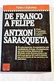 sarasqueta concepcion  De Franco a Felipe: (España 1975-1985)