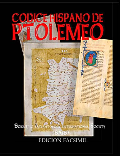 Codice Hispano de Ptolemeo: Claudii Ptolomaei Alexandrini Cosmographia Iacobvs Angelvs interprete (1401-1500) (Latin Edition)