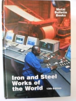 Hardcover Iron and Steel Works of the World Book
