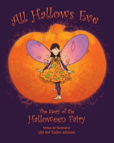 Image for All Hallows Eve: The story of the Halloween Fairy
