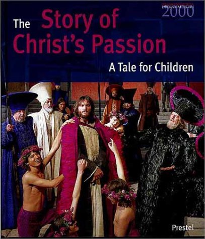 Child's Play: The Oberammergau Passion Play 2000