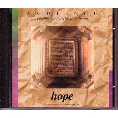 Ambience Soundtrack for Christian Living - Hope