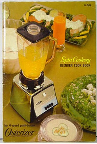 Spin Cookery Blender Cook Book For 4-Speed Push... B000G961RQ Book Cover