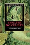 The Cambridge Companion to English Novelists (Cambridge Companions to Literature)