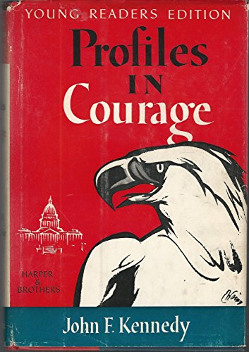 Profiles in Courage (Young Readers Editon) B000O6ANDY Book Cover