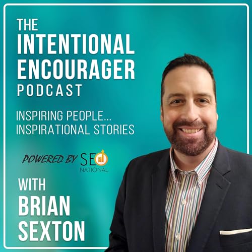 The Intentional Encourager Podcast cover art