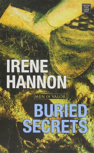 Buried Secrets: Men of Valor [Large Print] 1628995521 Book Cover