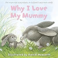 Algopix Similar Product 18 - Why I Love My Mummy