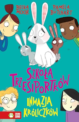 Inwazja kroliczkow. Szkola Trzesiportkow [Polish] 8381547423 Book Cover