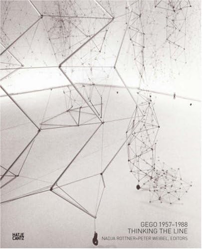 Gego, 1957-1988: Thinking the Line
