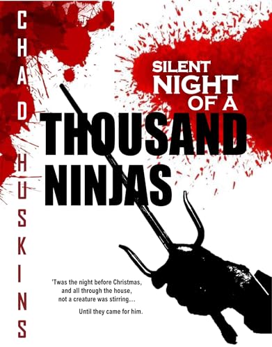 Silent Night of a Thousand Ninjas (English Edition)