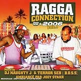  Ragga Connection 2006