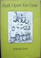 Don't Upset The Choir B000MMKAPG Book Cover