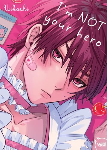 Couverture de I'm NOT your hero