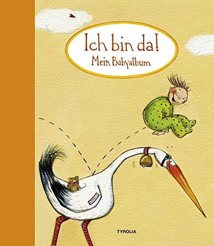 Ich bin da! Mein Babyalbum Ich bin da! Mein Babyalbum