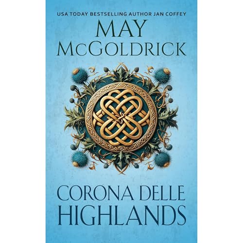 Corona Delle Highlands Audiolibro Por May McGoldrick, Jan Coffey arte de portada