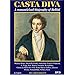 Casta Diva - A Romanticized Biography of Bellini