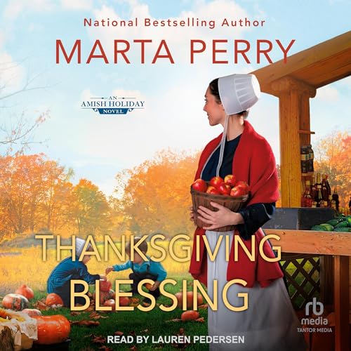 Marta Perry presents Thanksgiving Blessing episode artwork