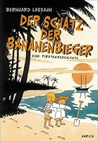 Der Schatz der Bananenbieger 3891063849 Book Cover