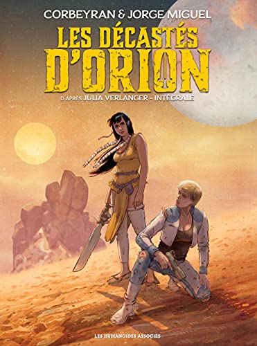 Les Décastés d'Orion: Intégrale numérique (French Edition)
