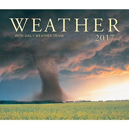 Weather 2017: With Daily Weather Trivia