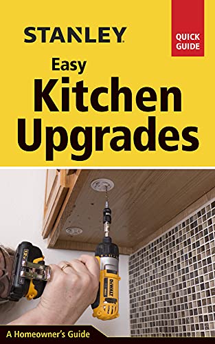 Stanley Easy Kitchen Upgrades (Stanley Quick Guide) view 2