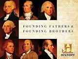 Founding Fathers & Founding Brothers Season 1