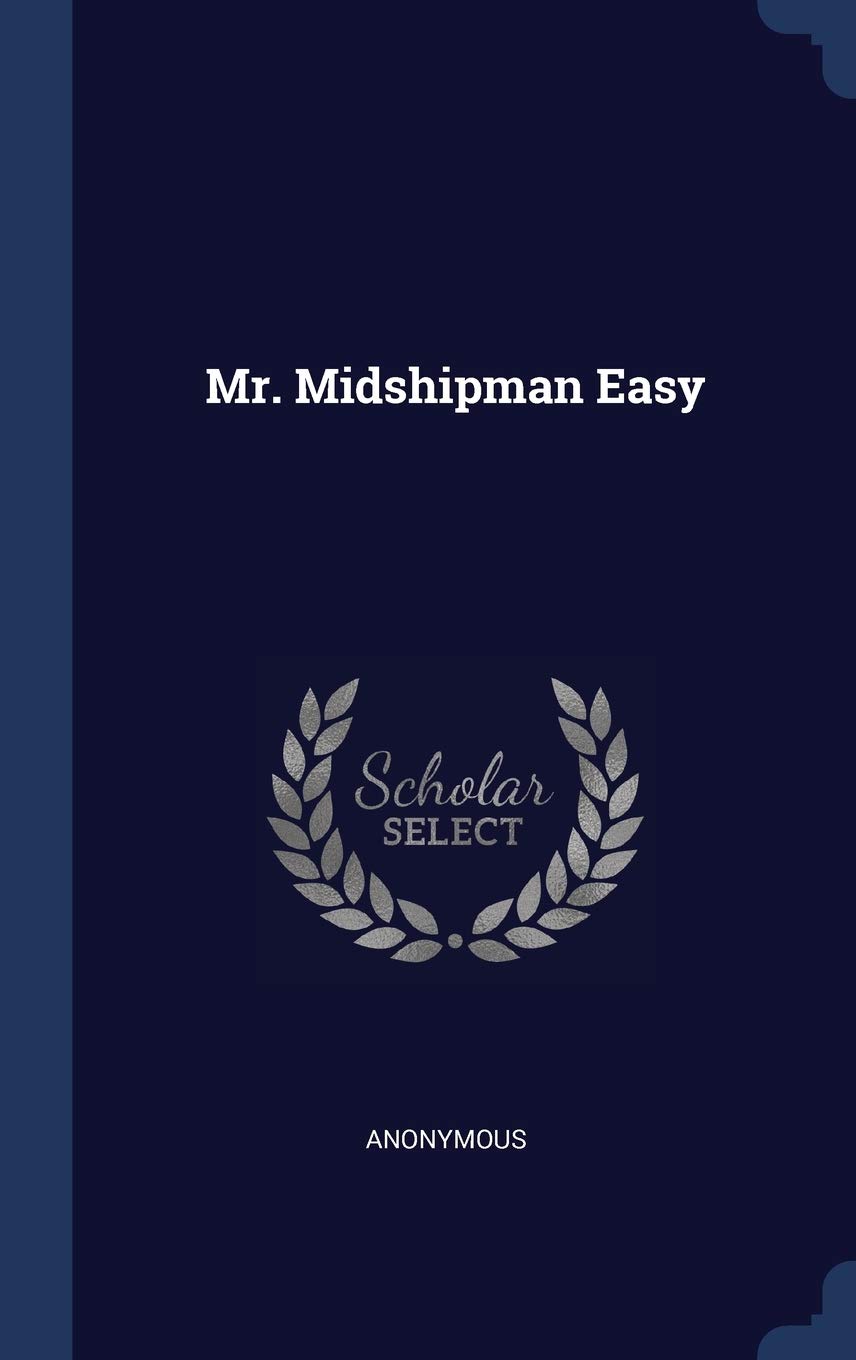 Mr. Midshipman Easy