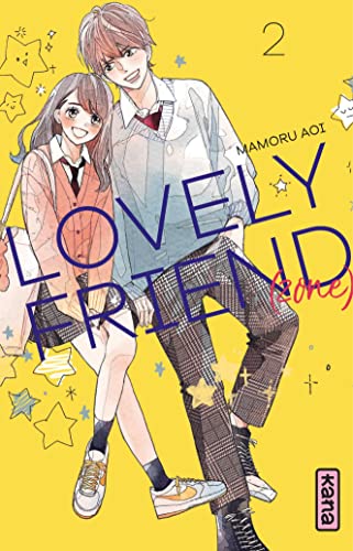 Lovely friend(zone) — Tome 2