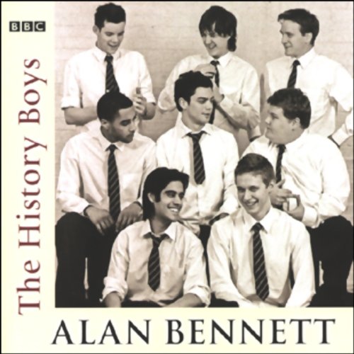 Enjoy The History Boys (Dramatized) from Alan Bennett episode artwork