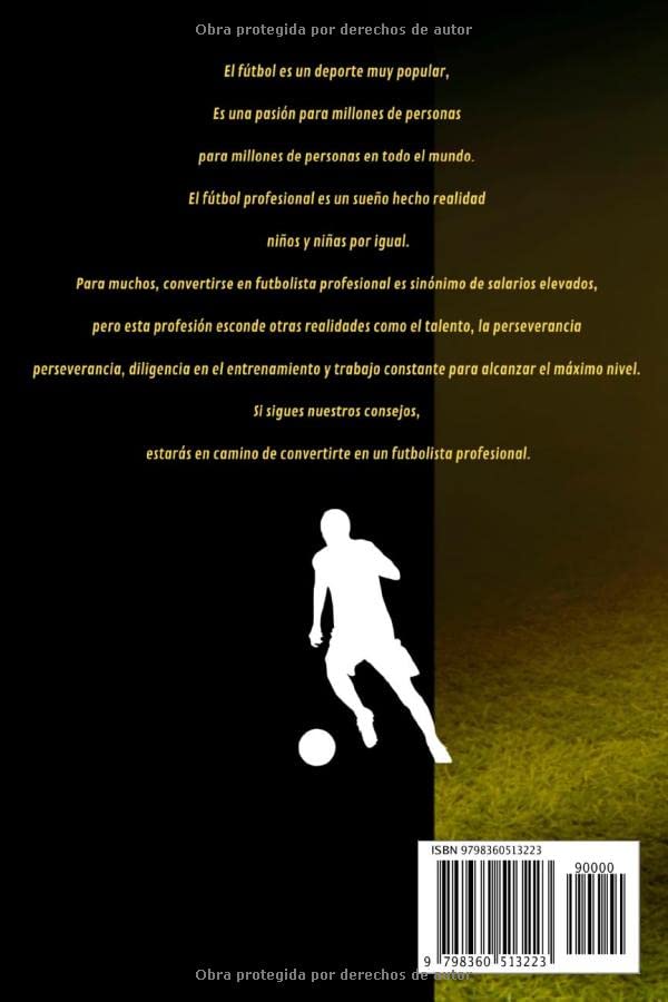 Miniatura 2 de CONVERTIRSE EN JUGADOR PROFESIONAL Libro secreto futbol tactica - futbol - entrenamiento futbol - libro historia futbol - libro de futbol - libro