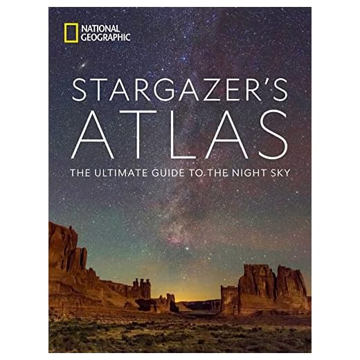 National Geographic Stargazer's Atlas: The Ultimate Guide to the Night Sky