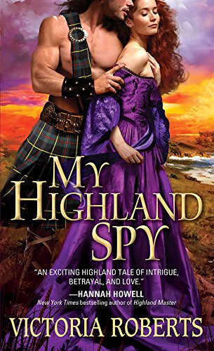 My Highland Spy (Highland Spies Series Book 1)      Kindle Edition
