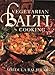 Vegetarian Balti Cooking