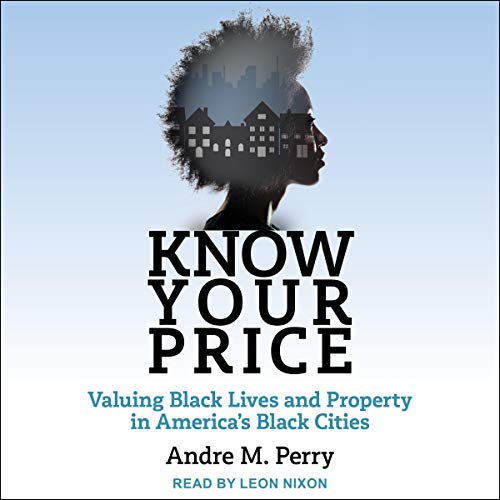 Know Your Price by Andre M. Perry episode artwork