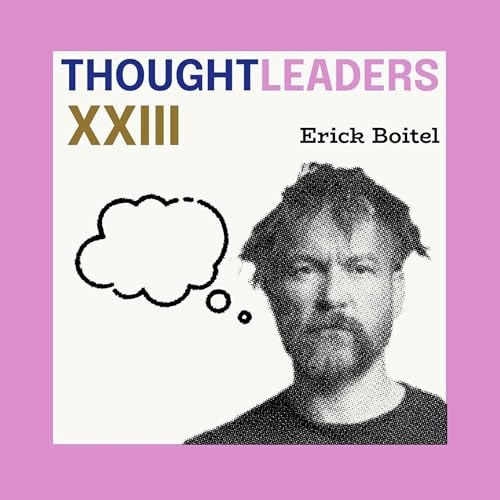 🇫🇷 THOUGHTLEADER : Erick Boitel #23