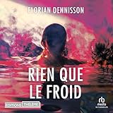  Rien que le froid