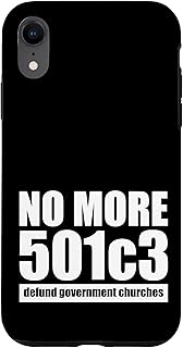 iPhone XR No More 501c3 - Defund Government Churches Case